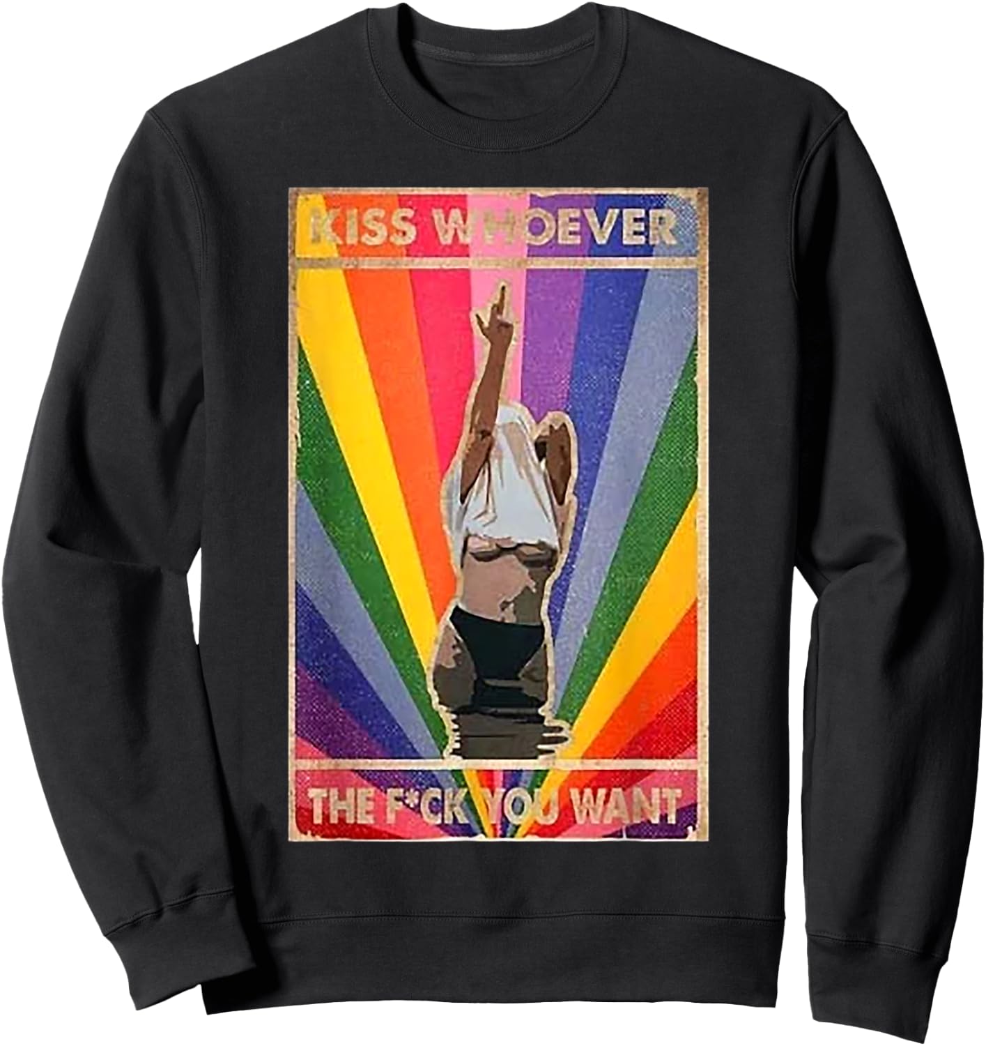 Kiss Whoever The Fuck You Want Pride Day Rainbow Color Sweatshirt - Sweatshirt | Black