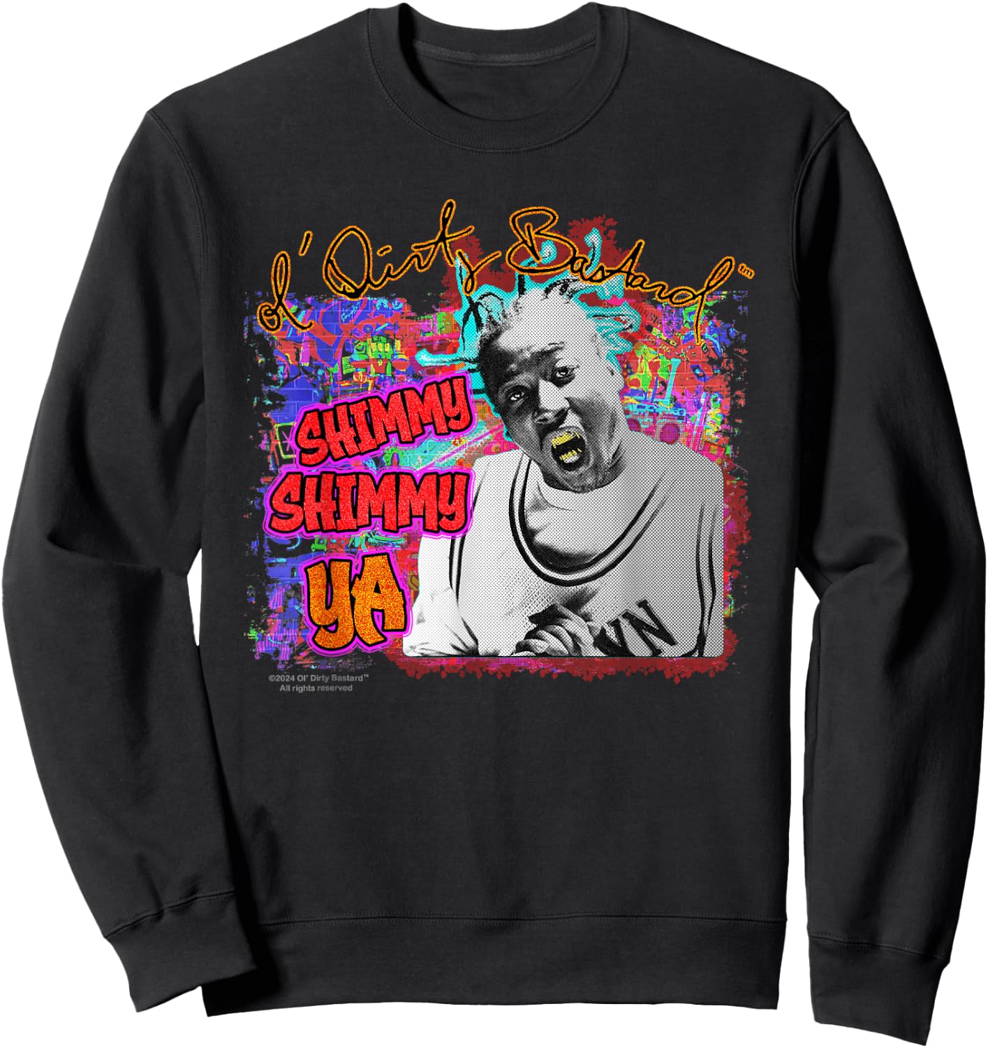 ODB Ol Dirty Ba--ard Official Shimmy Ya Graff 90s Hip Hop Sweatshirt - Sweatshirt | Black
