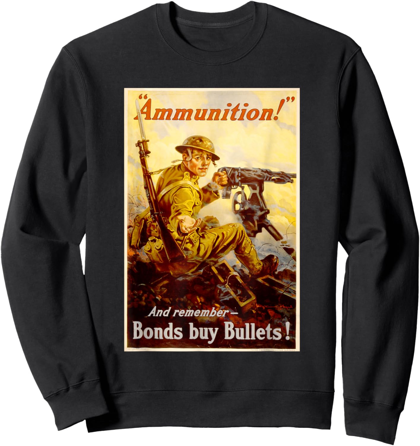 Ammunition Bonds Buy Bullets Vintage WW2 Sweatshirt - Sweatshirt | Black