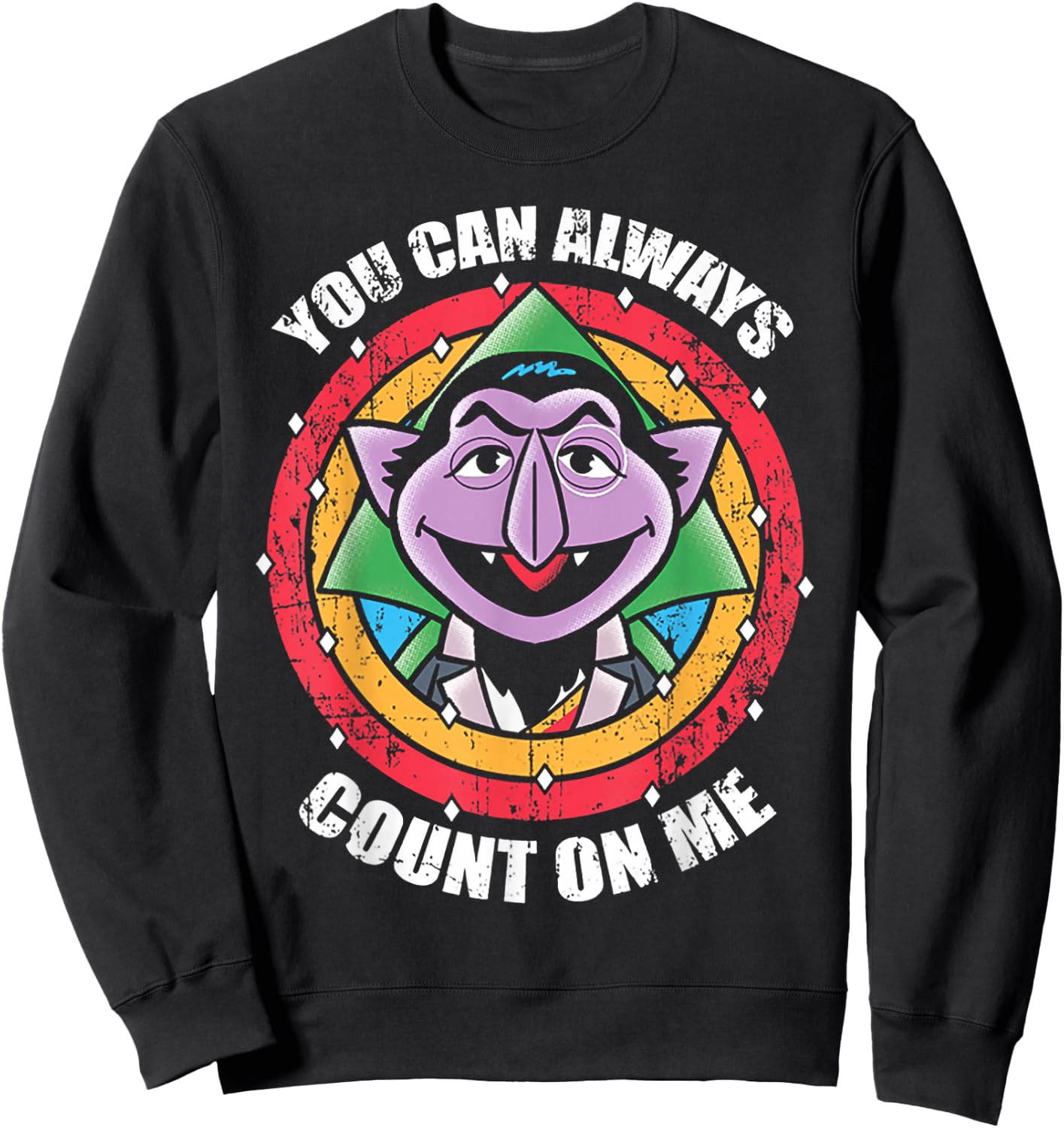 You Can Always Count On Me Sweatshirt - Sweatshirt | Black