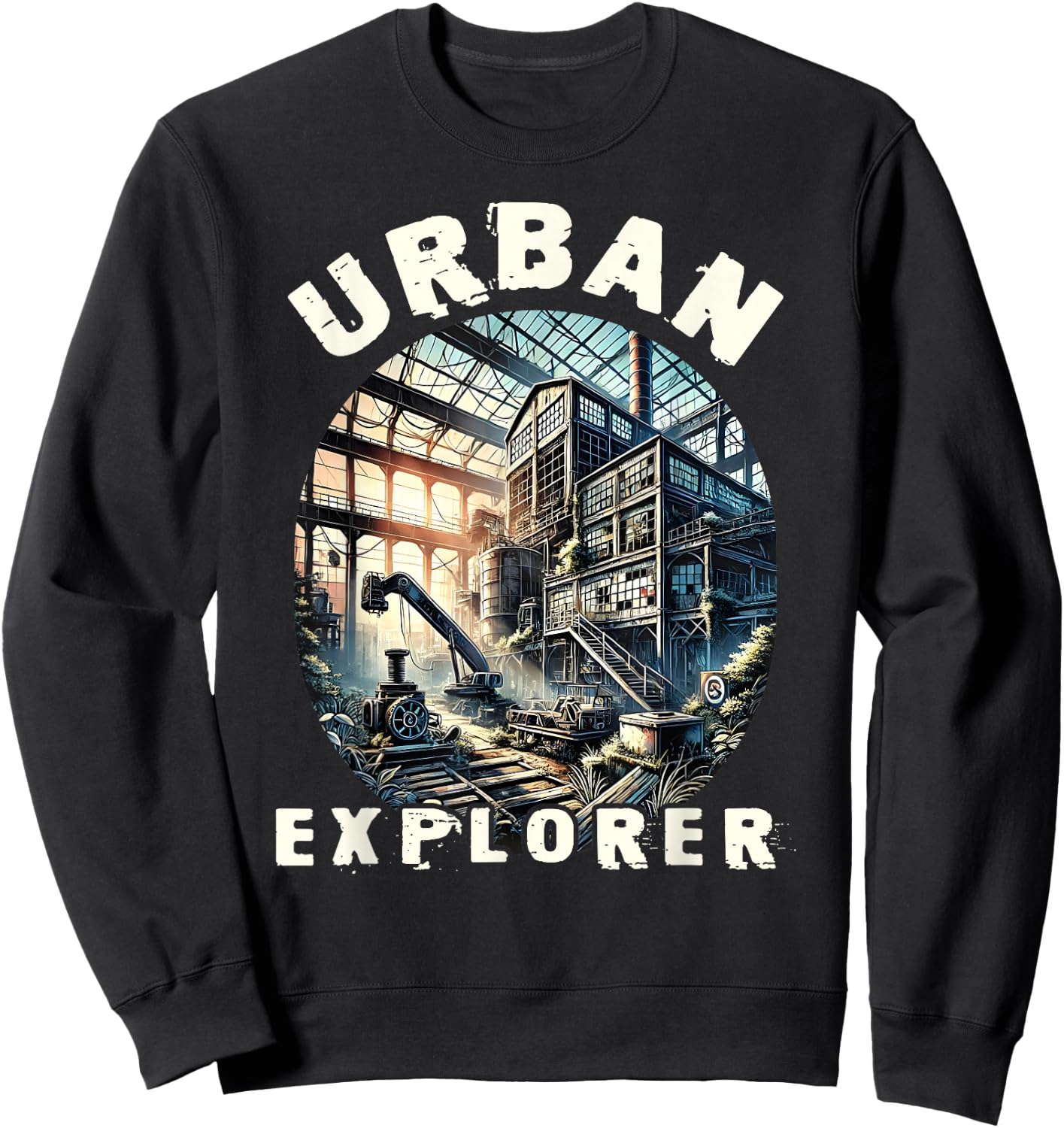 Urban Explorer, Old Building URBEX, Abandoned City, Travel Sweatshirt - Sweatshirt | Black
