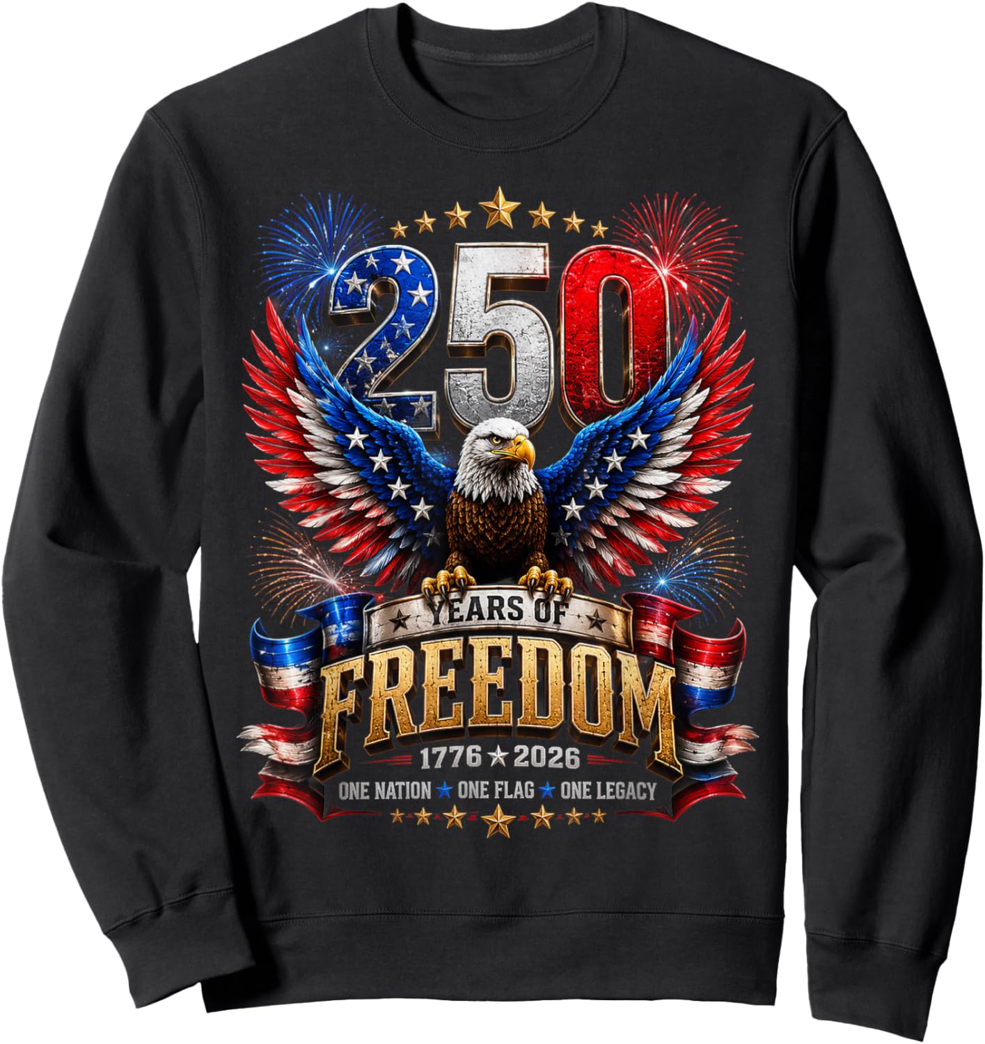 250 Years American 250th Anniversary Patriotic USA 4th July Sweatshirt - Sweatshirt | Black