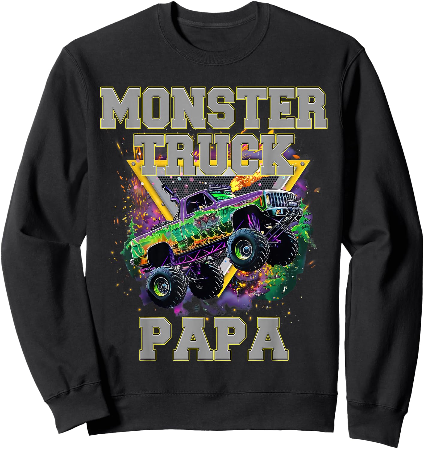 Monster Truck Papa Monster Truck Are My Jam Truck Lovers Sweatshirt - Sweatshirt | Black