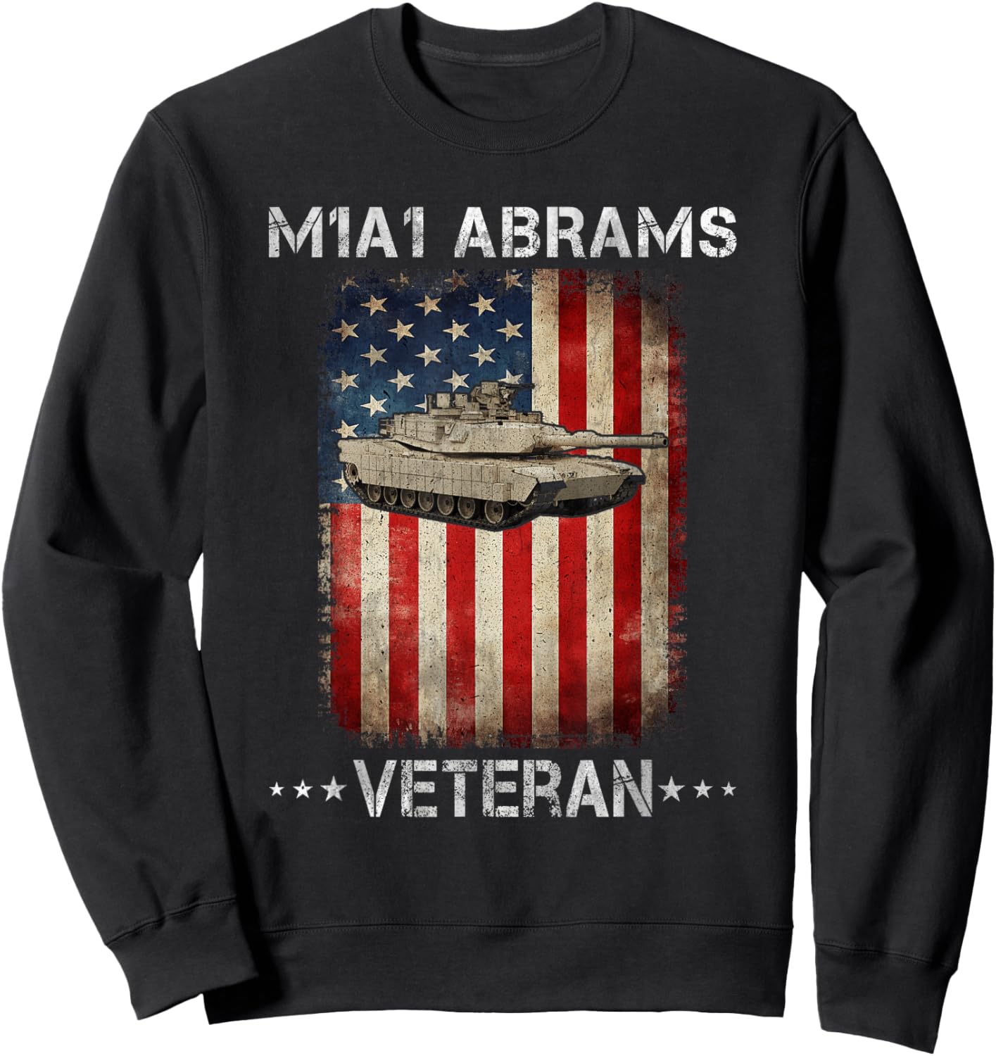 M1A1 Abrams Tank Veteran Main Battle Tank American Flag Women Men Sweatshirt - Sweatshirt | Black