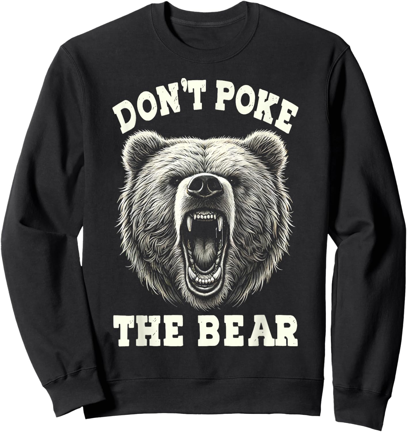 Don't Pokes Vintage Pets Lovers Animals Outfits The Bears Sweatshirt - Sweatshirt | Black