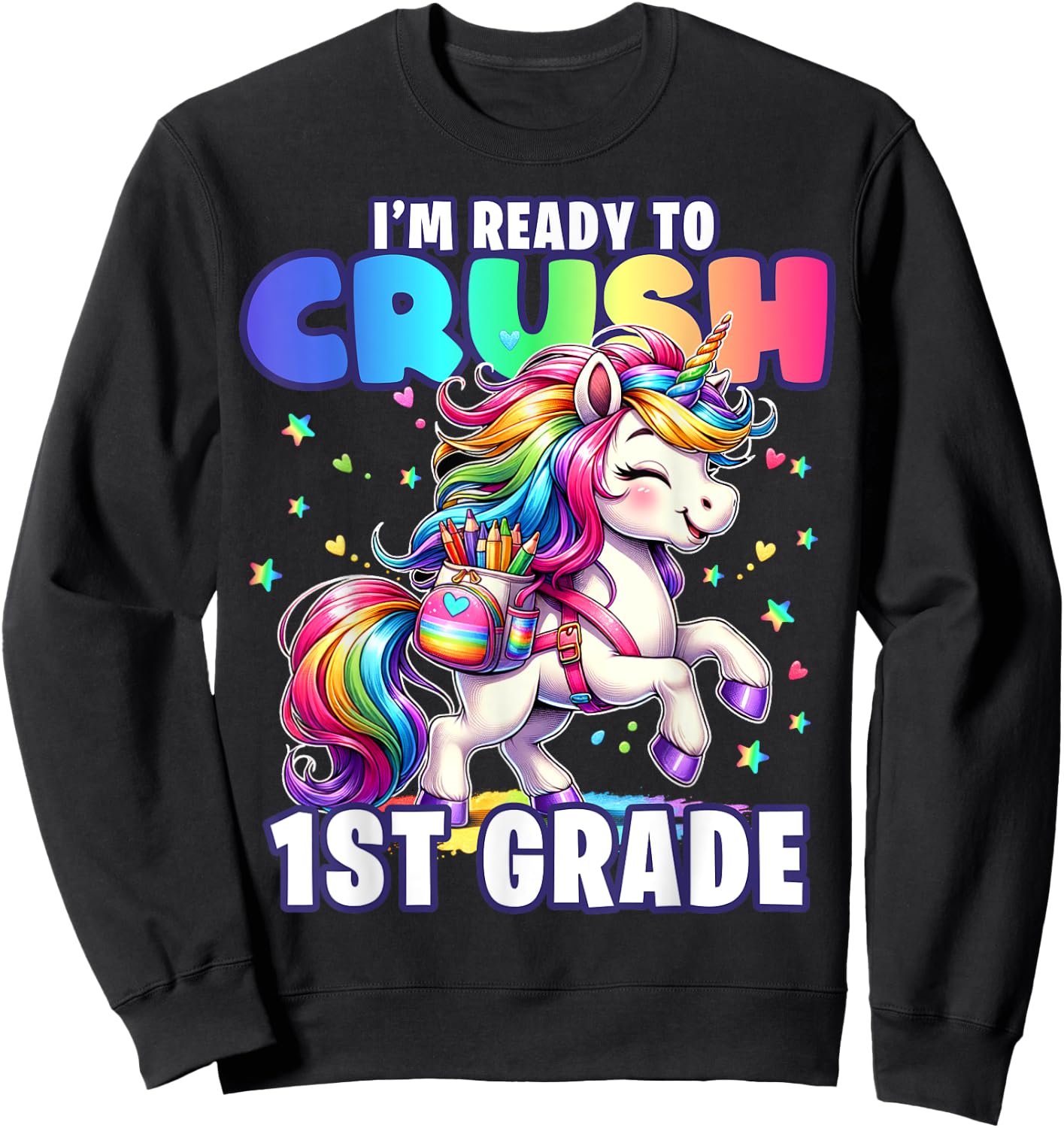 Crush 1st Grade Girls Back to School Unicorn First Day Cute Sweatshirt - Sweatshirt | Black
