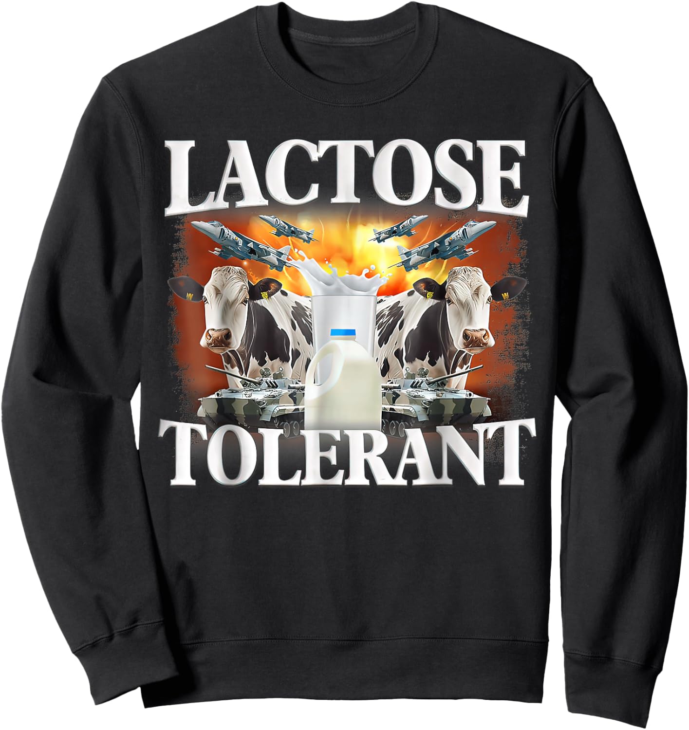 Lactose Tolerant , Small, Black Sweatshirt - Sweatshirt | Black