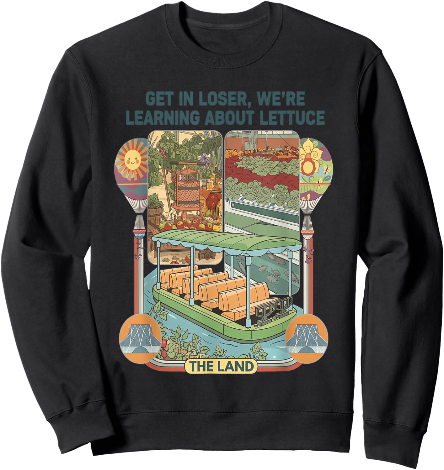 Get in Loser We're Going to Learn About Lettuce Sweatshirt - Sweatshirt | Black