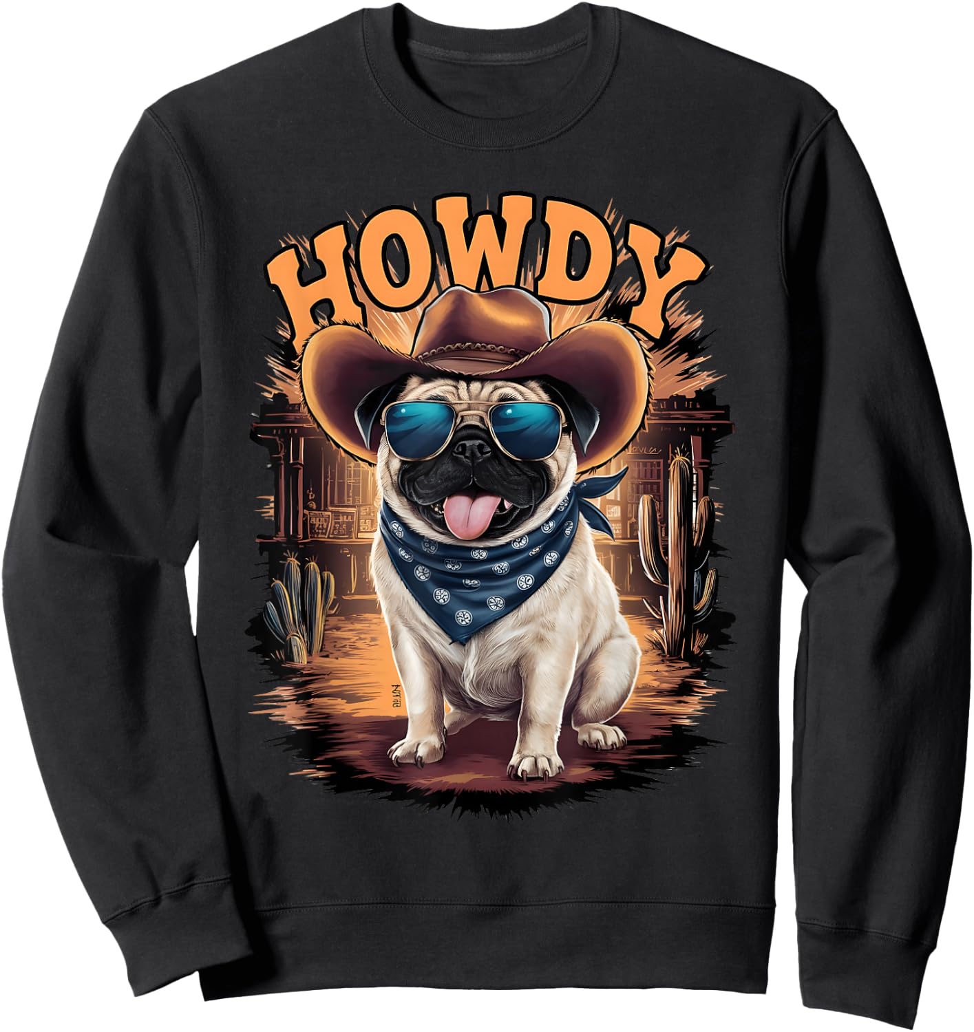 Pug Funny Cowboy Cowgirl Western Country Animal Sweatshirt - Sweatshirt | Black
