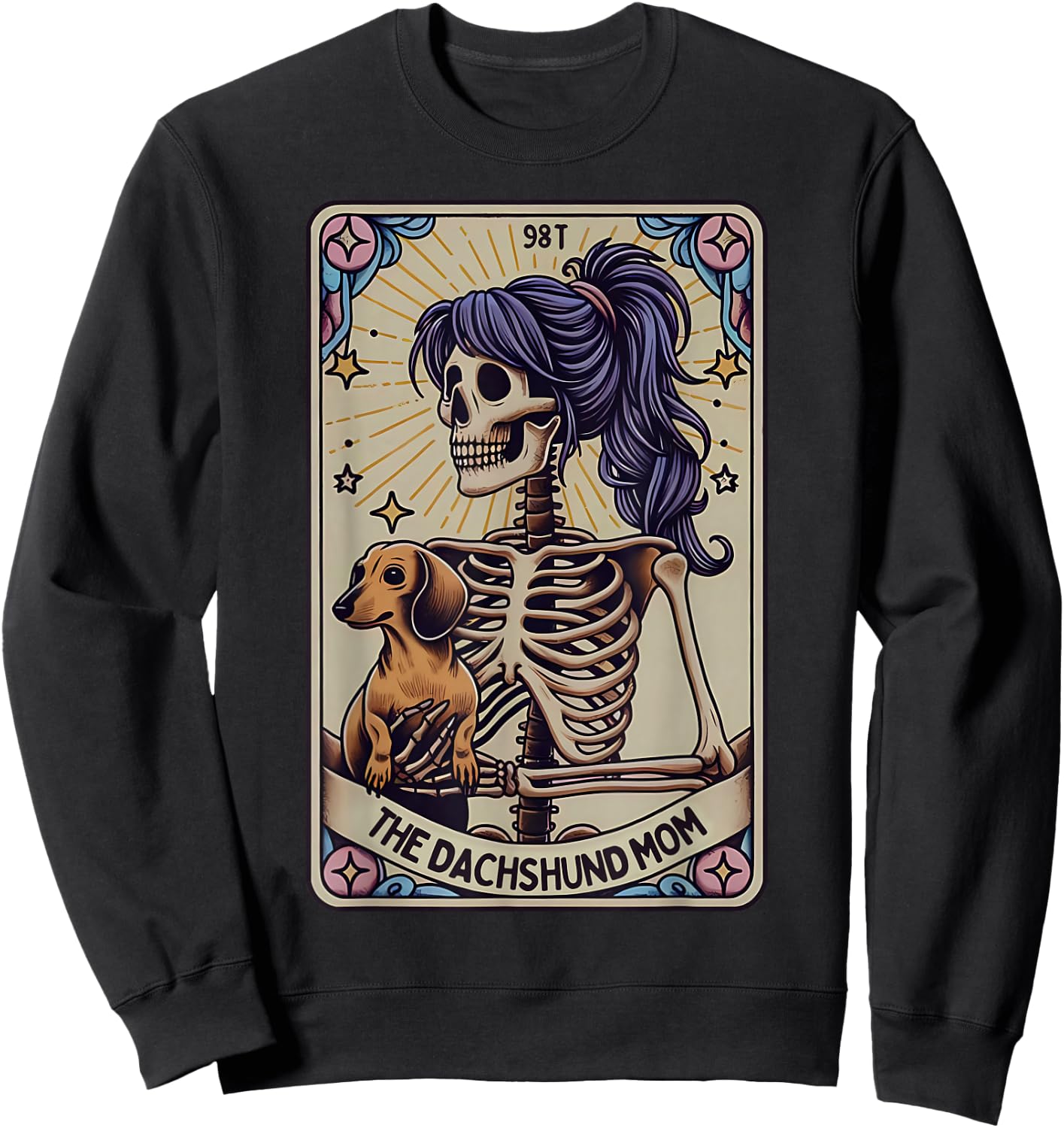 Dachshund Mom Tarot Card Skeleton Halloween Witchy Vibes Sweatshirt - Sweatshirt | Black