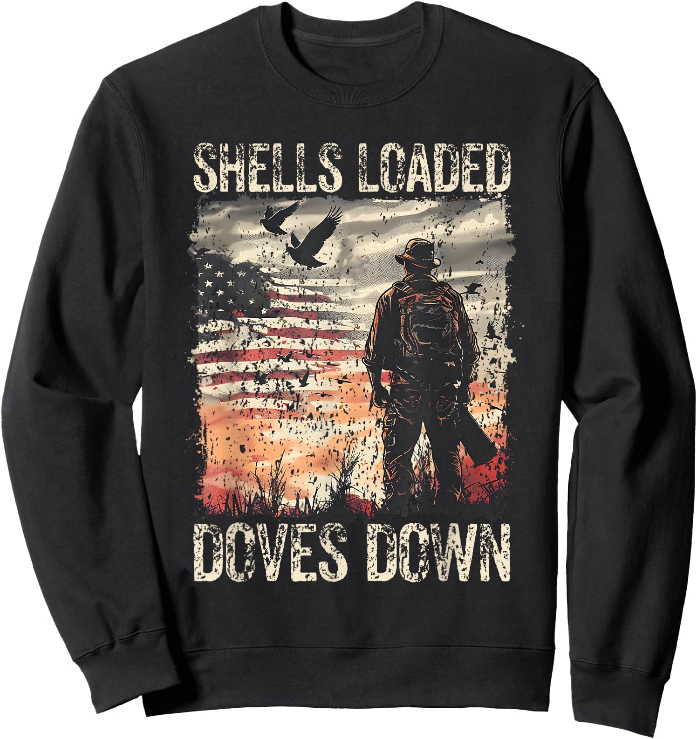 Dove Hunting I Doves Down I Dove Hunter Sweatshirt - Sweatshirt | Black