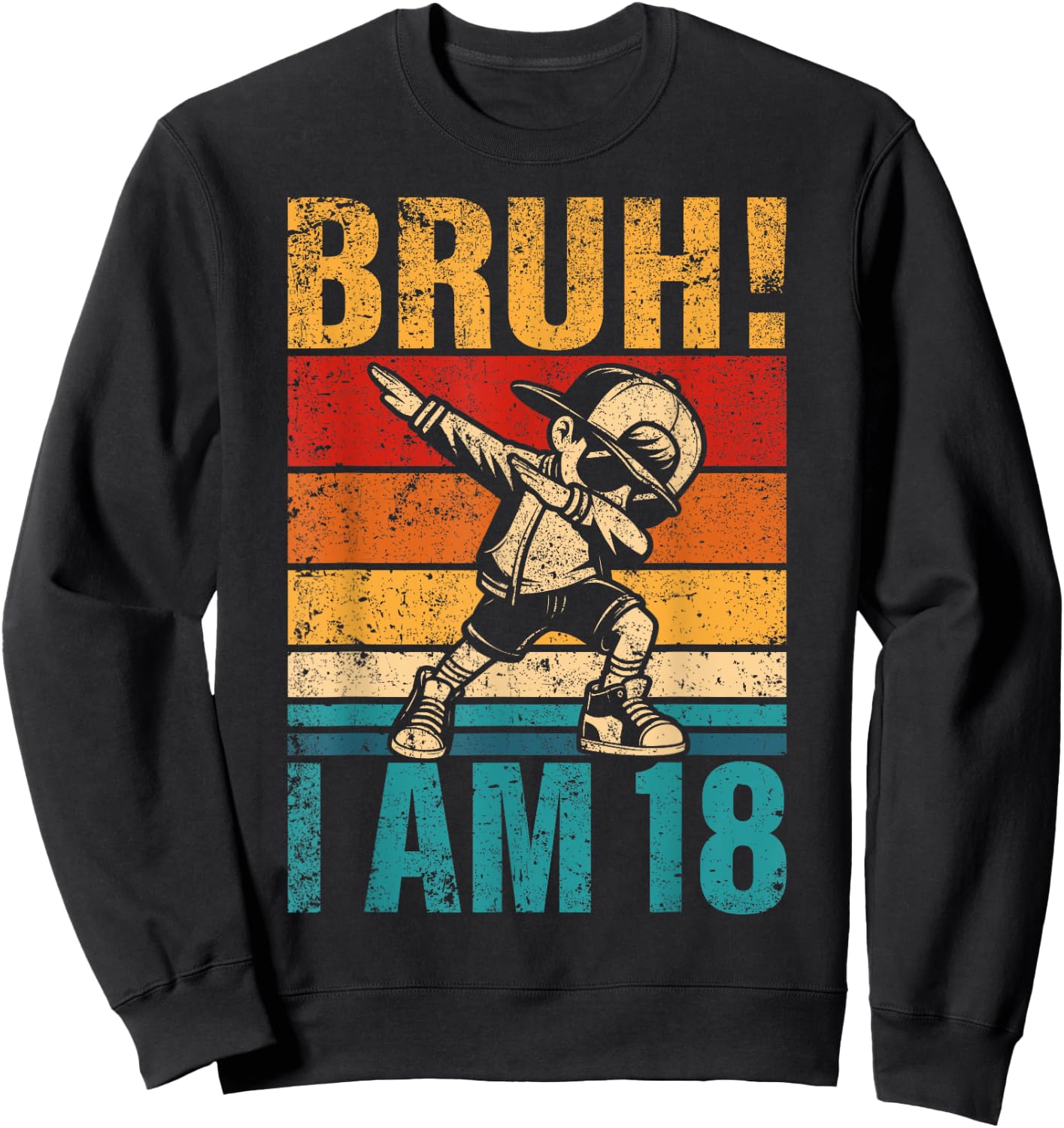 18 Year Old Birthday Dabbing Boy Bruh It's My 18th Birthday Sweatshirt - Sweatshirt | Black