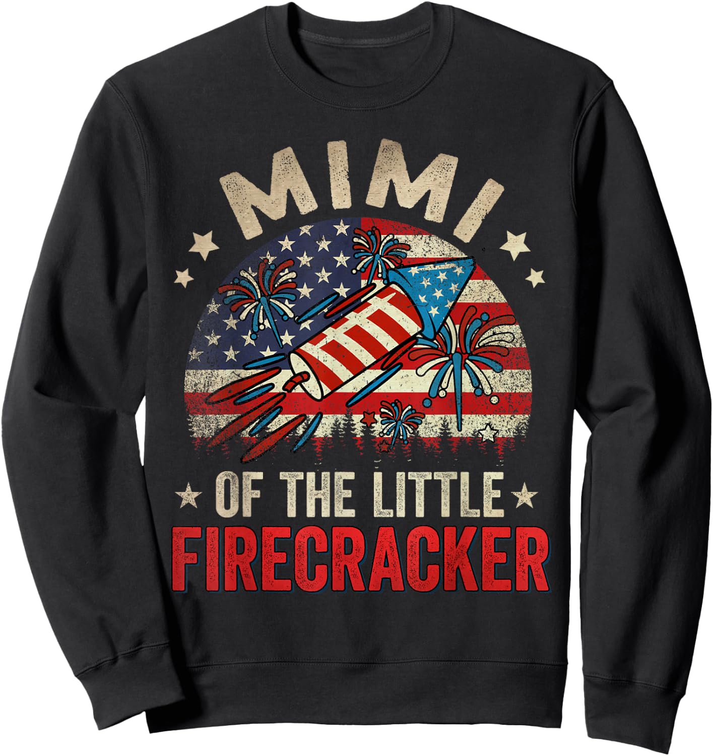 4th Of July Birthday Mimi Of The Little Firecracker Women Men Sweatshirt - Sweatshirt | Black
