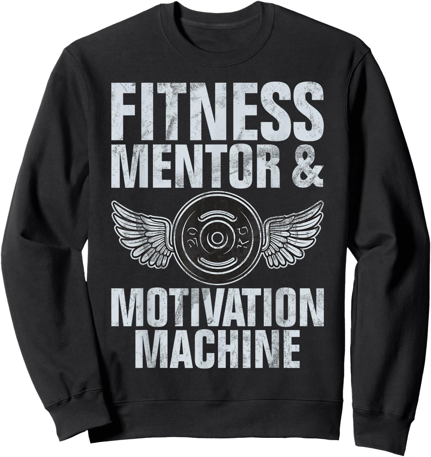Fitness Mentor and Motivation Machine Personal Trainer Sweatshirt - Sweatshirt | Black