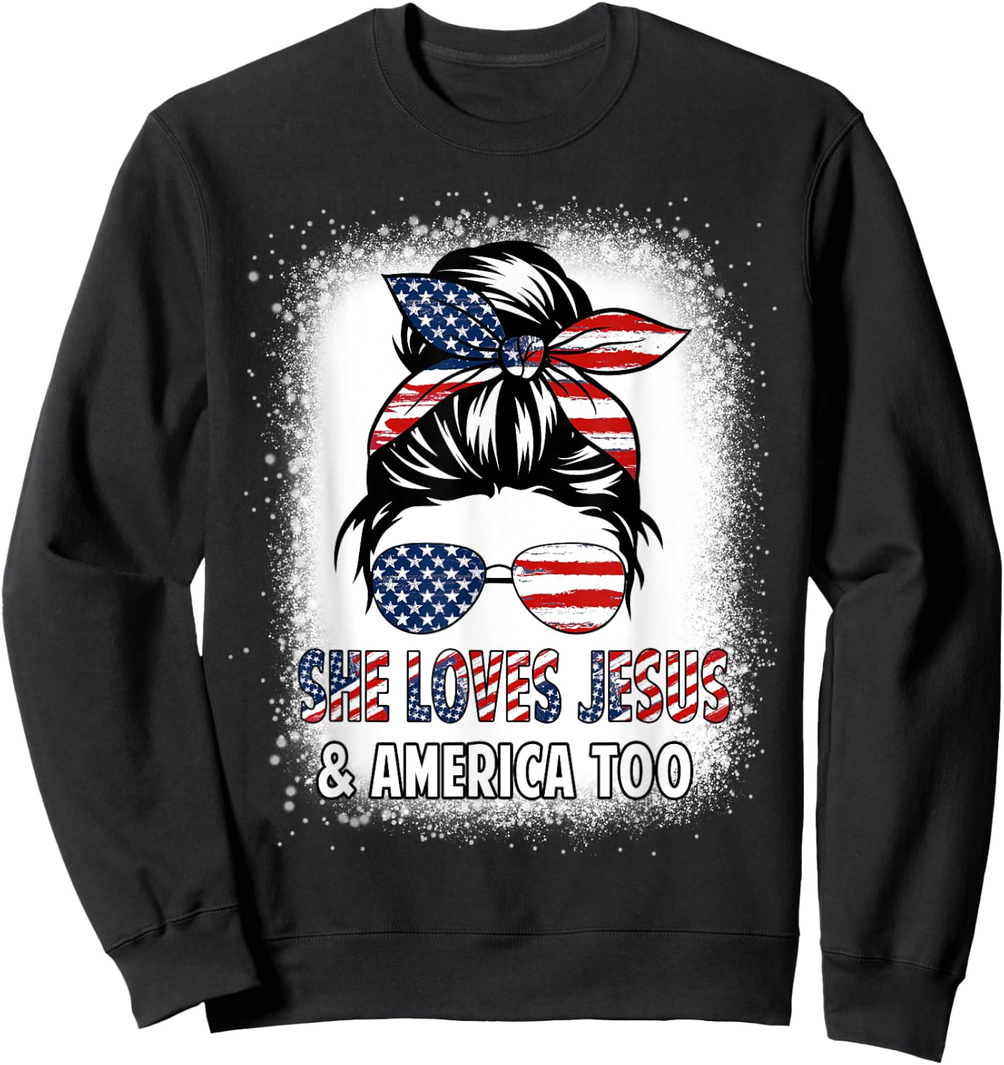 American Flag She Loves Jesus & America Too Christian Girl Sweatshirt - Sweatshirt | Black