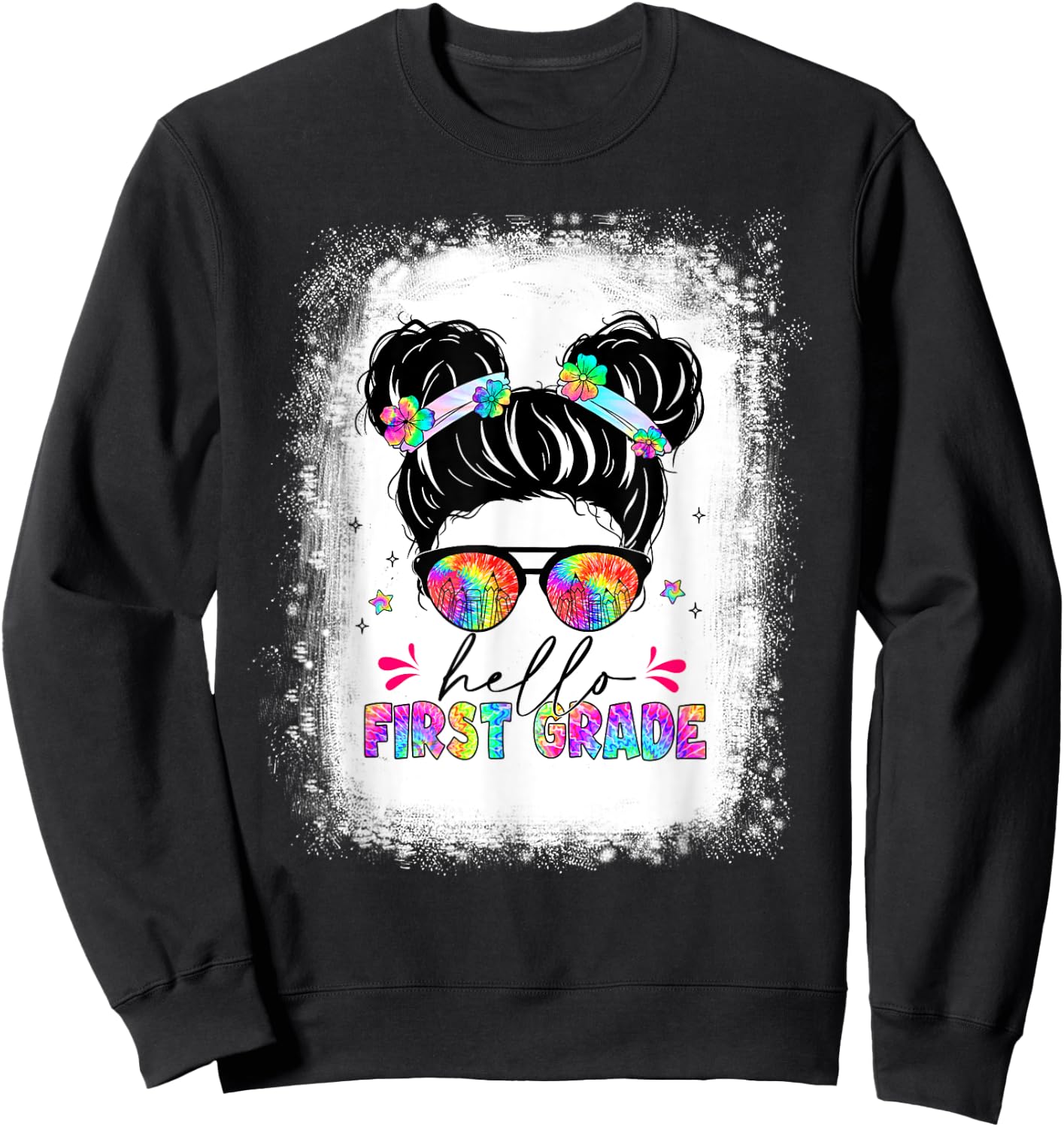 Hello First Grade shirt messy bun tie dye back to school Sweatshirt - Sweatshirt | Black
