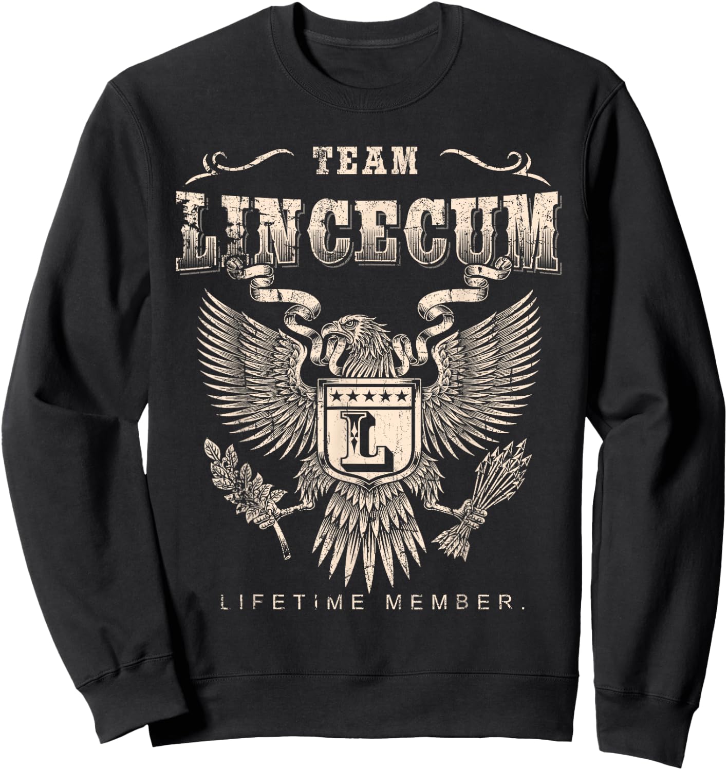 Team Lincecum Lifetime Member - Lincecum Name Sweatshirt - Sweatshirt | Black