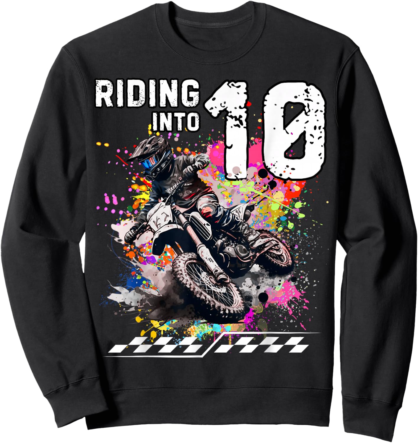 Motocross Birthday 10th Year Old Riding Into 10 MX Dirt Bike Sweatshirt - Sweatshirt | Black