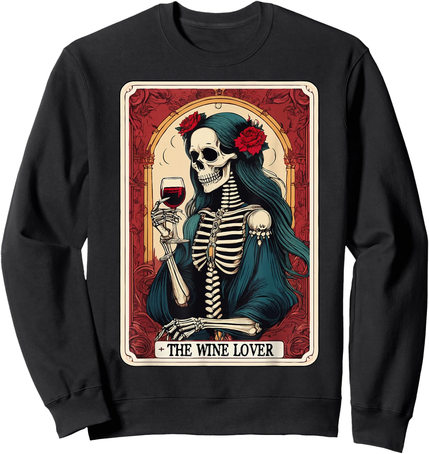 Wine Lover Tarot Card Skeleton Drinking Wine Goth Halloween Sweatshirt - Sweatshirt | Black