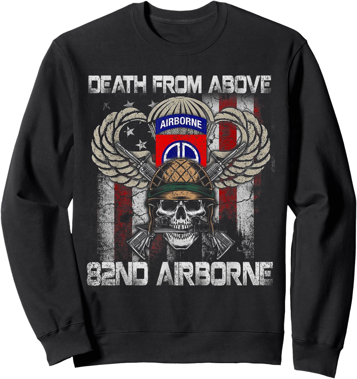 Death from Above 82nd Airborne Division Veteran Sweatshirt - Sweatshirt | Black