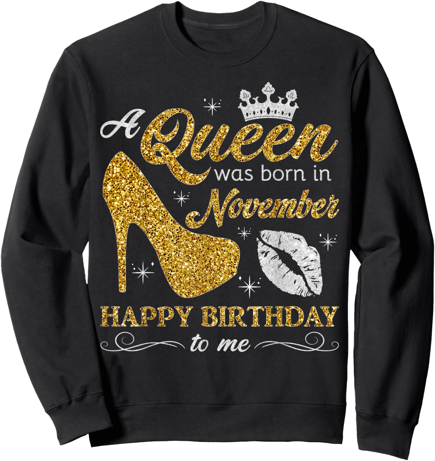 A Queen Was Born in November Women Girls November Birthday Sweatshirt - Sweatshirt | Black