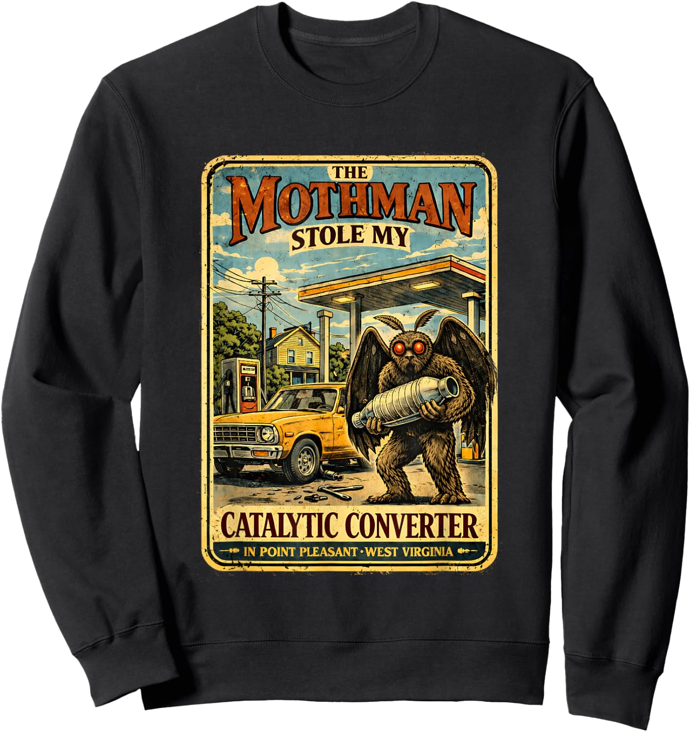 The Mothman Stole My Catalytic Converter Funny Cryptid Men Sweatshirt - Sweatshirt | Black