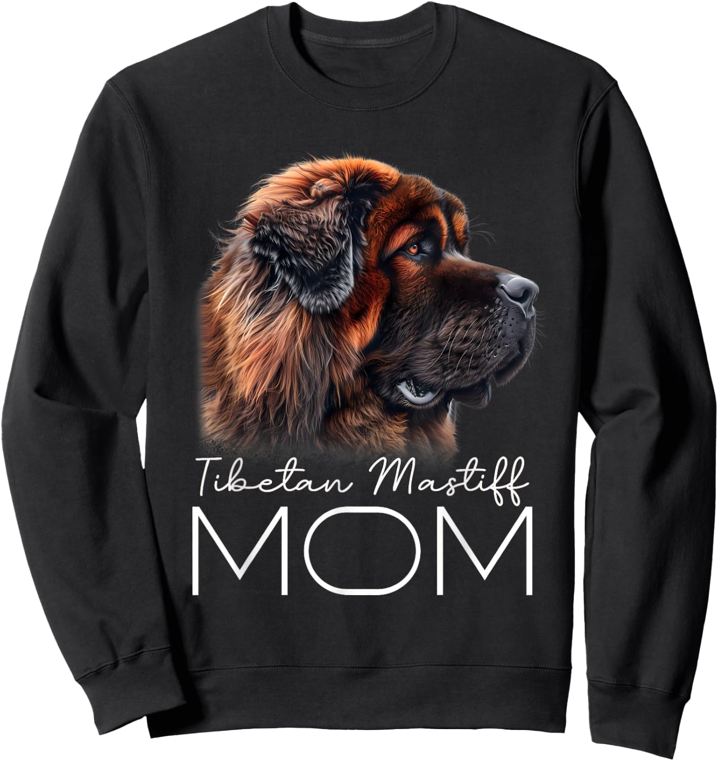 Tibetan Mastiff Mom Sweatshirt - Sweatshirt | Black