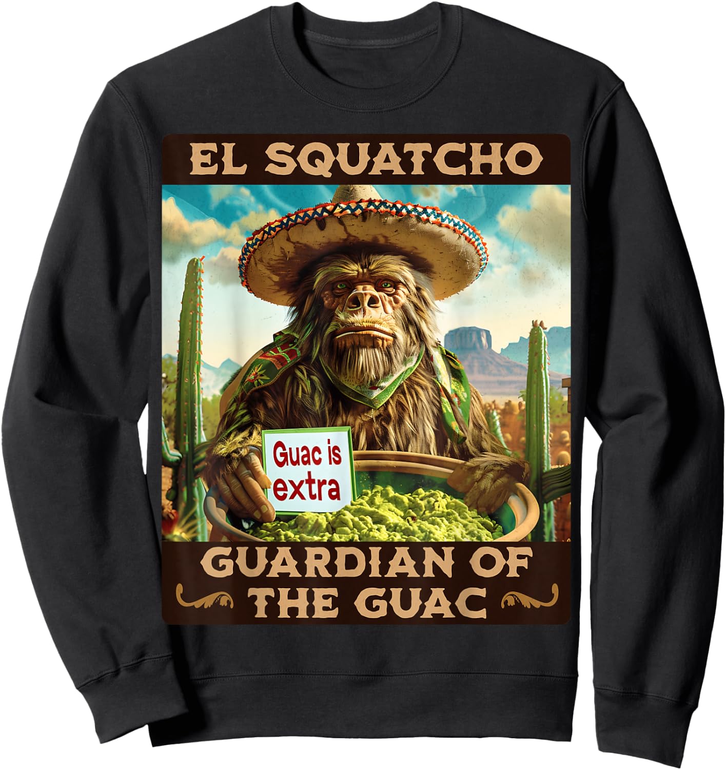 Guardian of the Guac: Bigfoot Sasquatch and El Squatcho Sweatshirt - Sweatshirt | Black