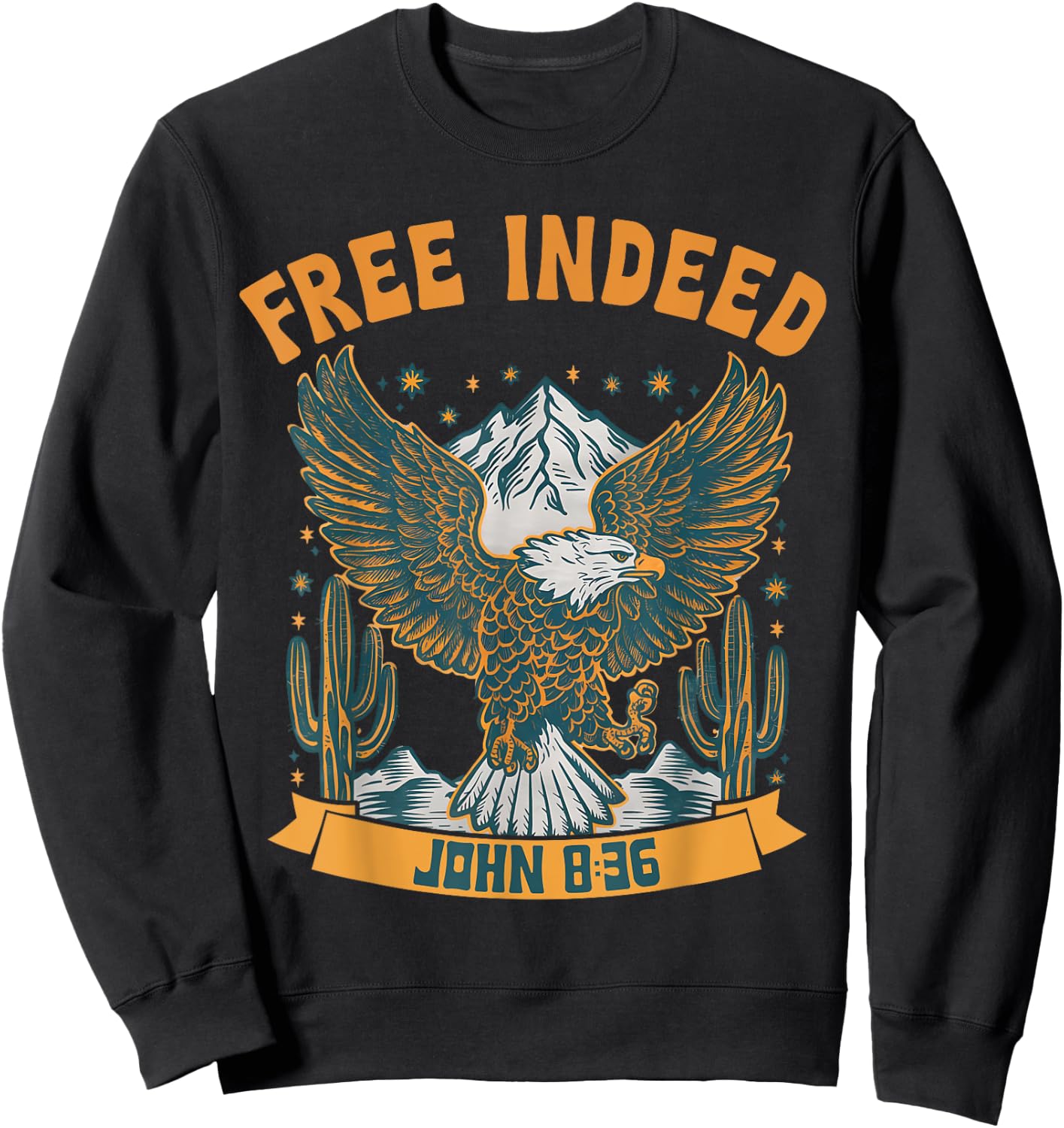 Vintage Free Indeed John 8:36 Christian Eagle Bible Prayer Sweatshirt - Sweatshirt | Black