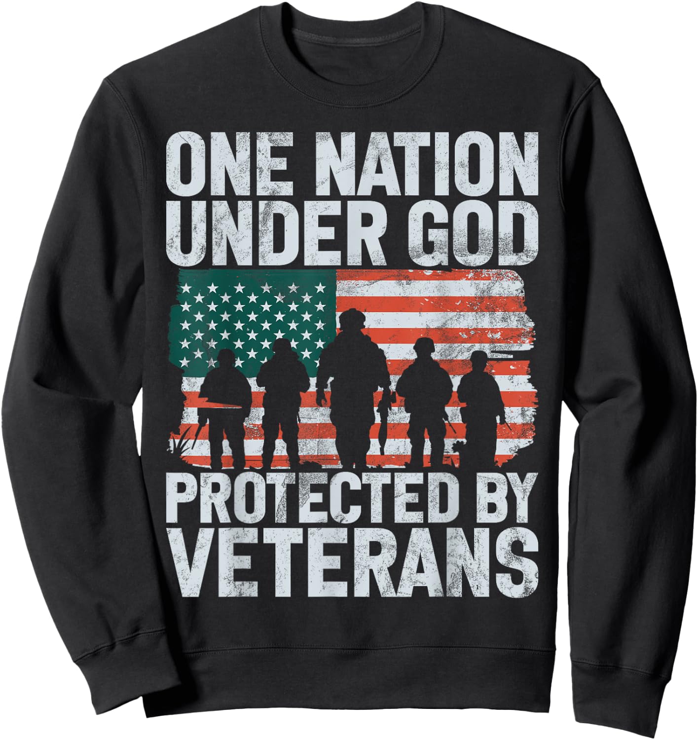 One Nation Under God Protected by Veterans Sweatshirt - Sweatshirt | Black