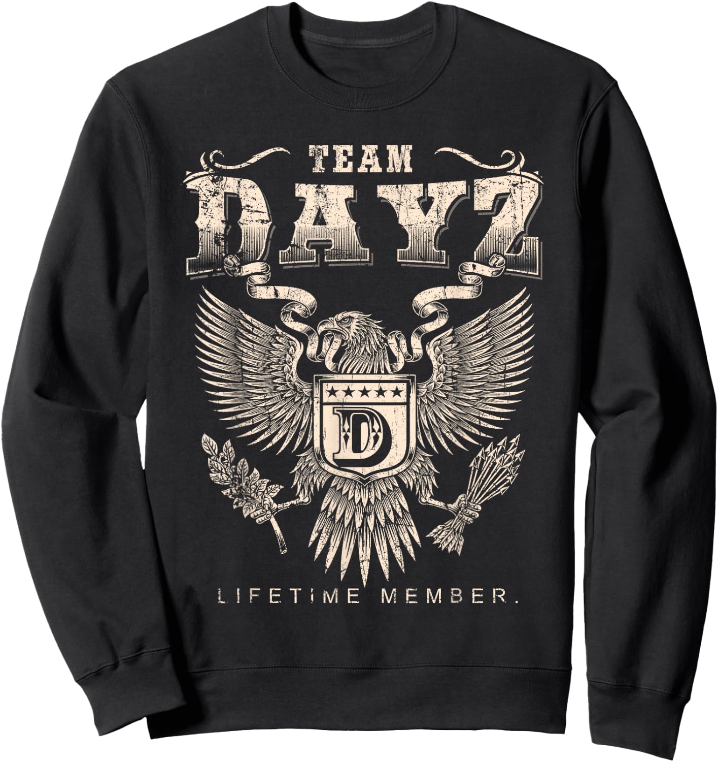 Team Dayz Lifetime Member - Dayz Name Sweatshirt - Sweatshirt | Black
