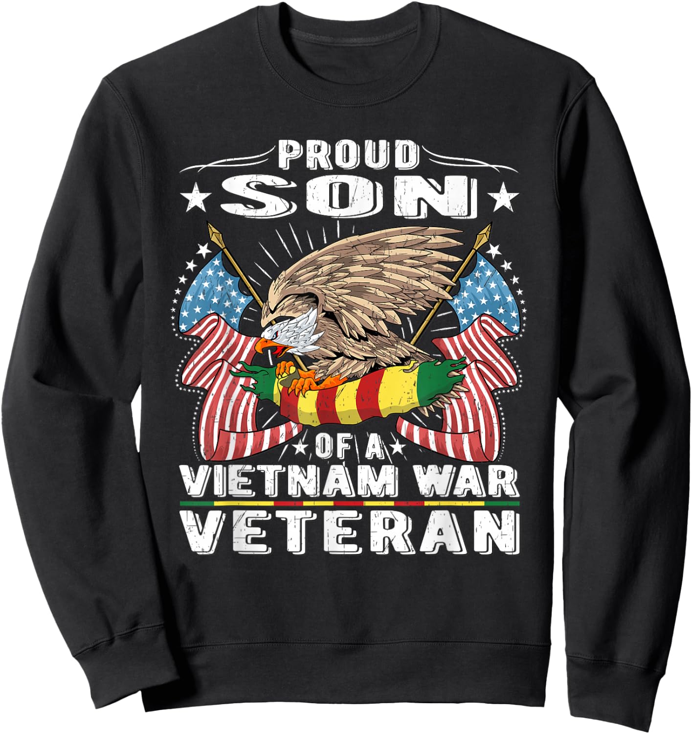 Proud Son Of A Vietnam War Veteran Military Vet's Child Gift Sweatshirt - Sweatshirt | Black