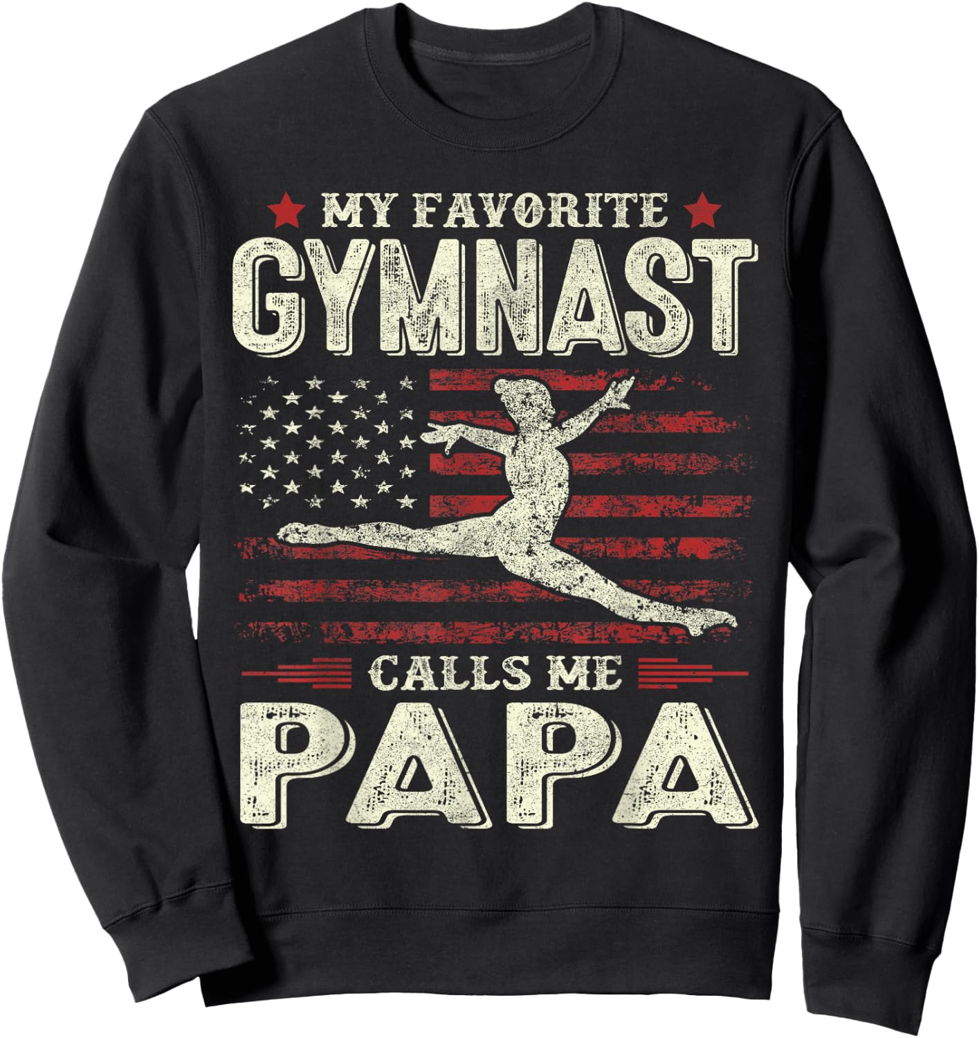 Favorite Gymnast Calls Me Papa Flag Gymnastics Father's Day Sweatshirt - Sweatshirt | Black