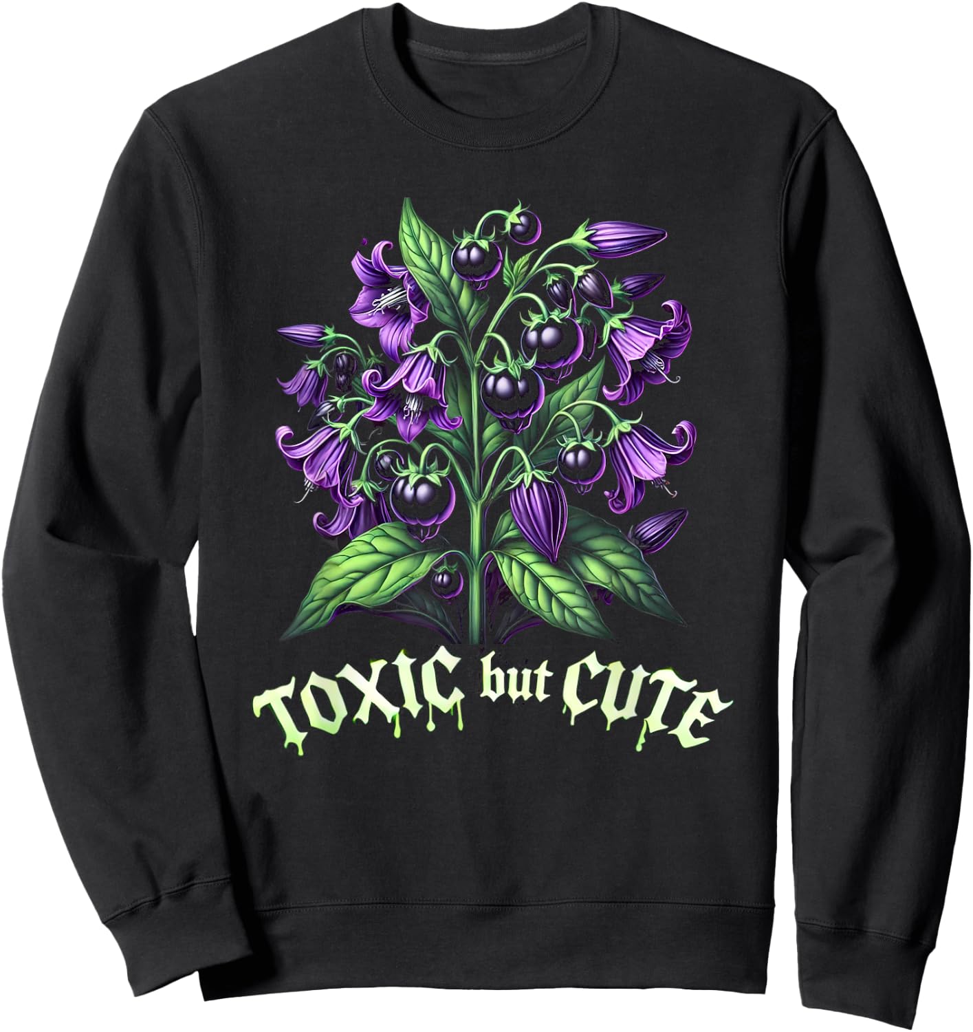 Toxic But Cute Funny Plant Sweatshirt - Sweatshirt | Black