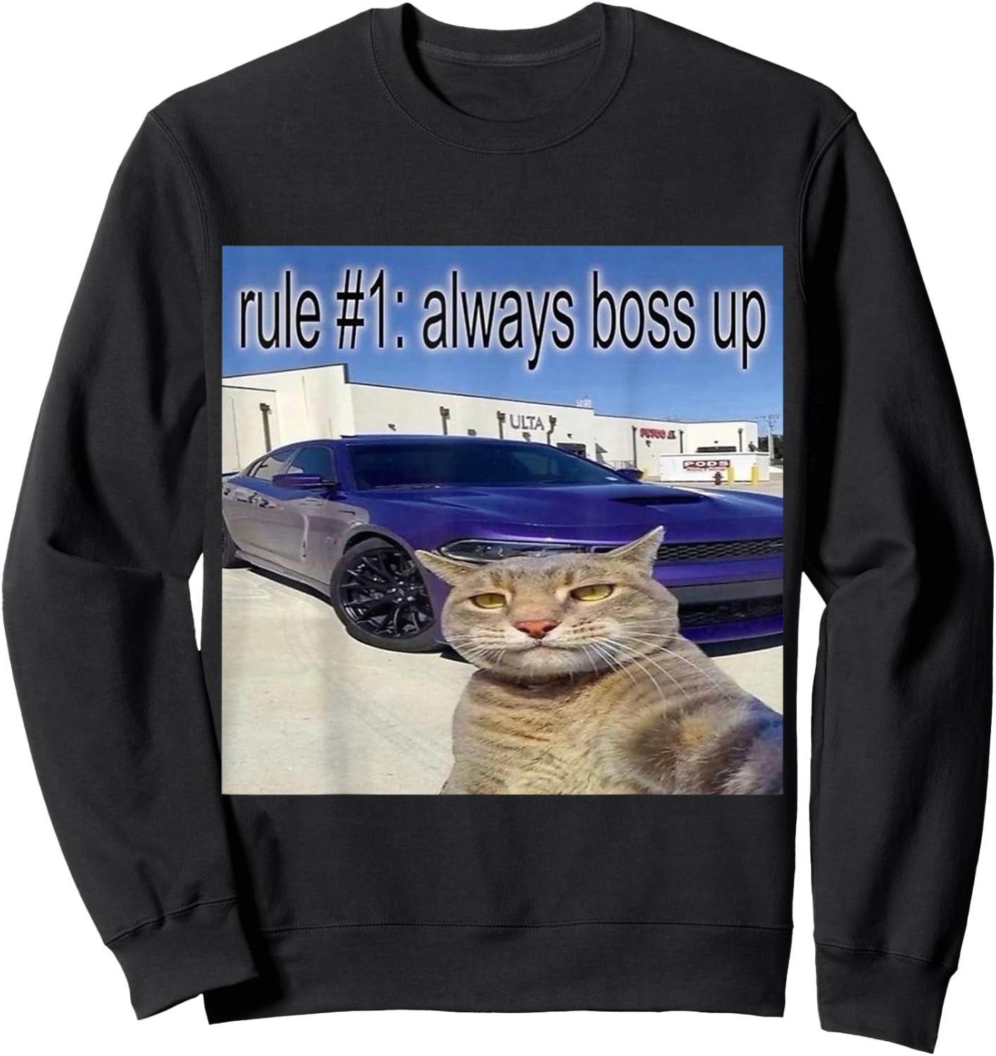 Funny Rule Number 1 Always Boss Up Meme Sweatshirt - Sweatshirt | Black
