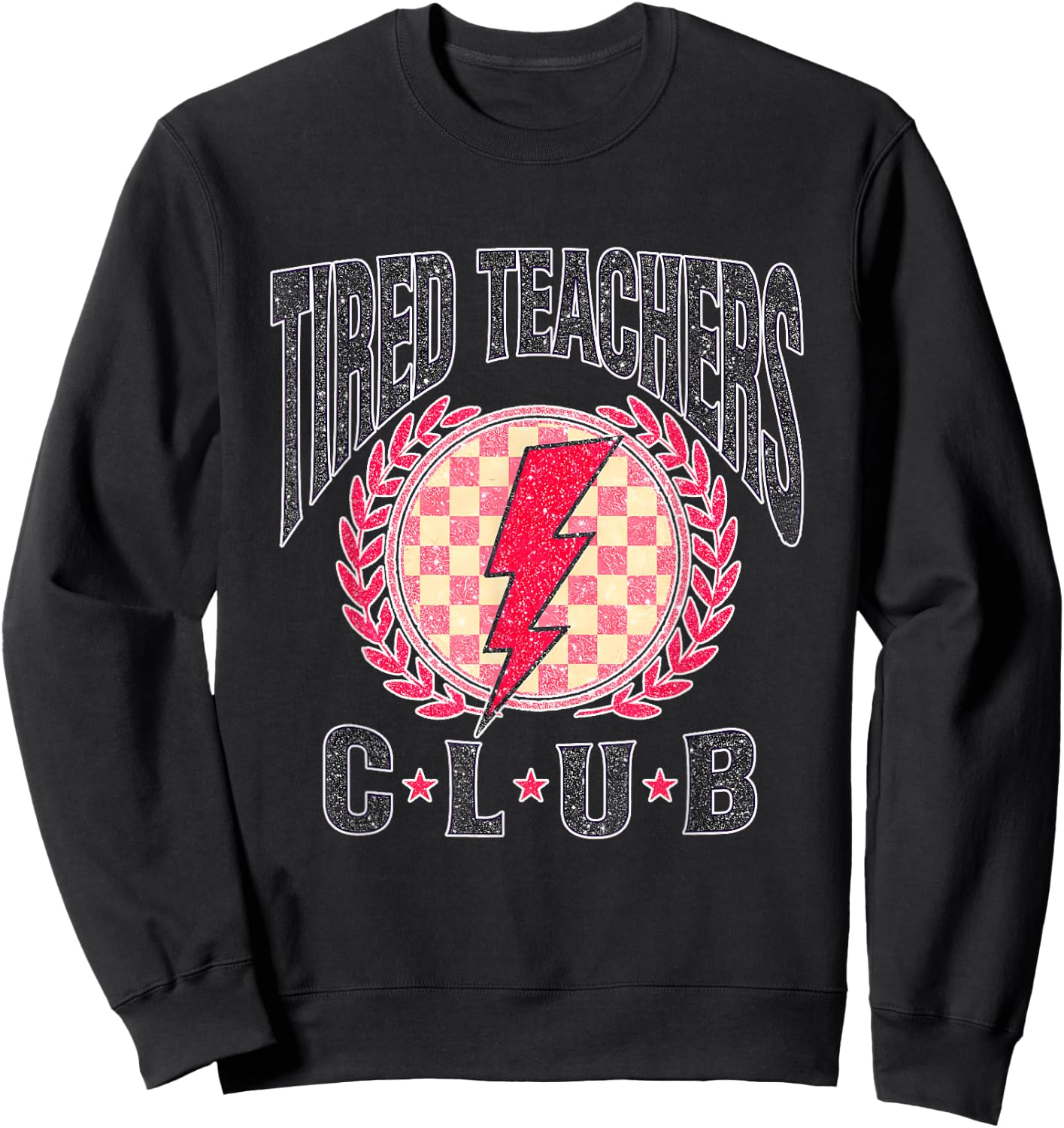 Tired Teachers Club Study Lover School Apparel Sweatshirt - Sweatshirt | Black