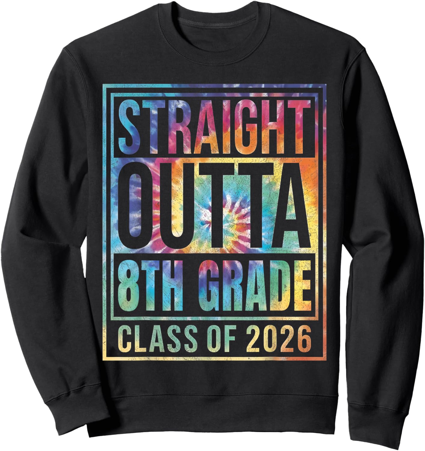 Straight Outta 8th Grade Graduation Class 2026 Eighth Grade Sweatshirt - Sweatshirt | Black