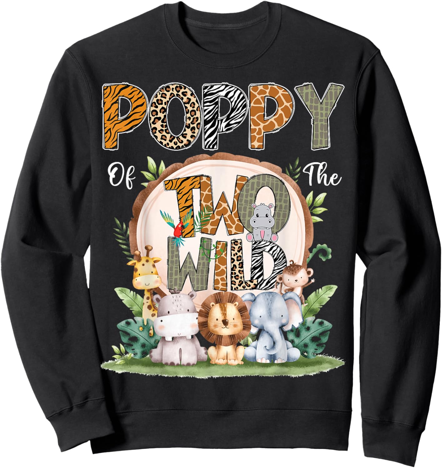 Poppy Of The Two Wild Animal Safari 2Nd Birthday Party Sweatshirt - Sweatshirt | Black