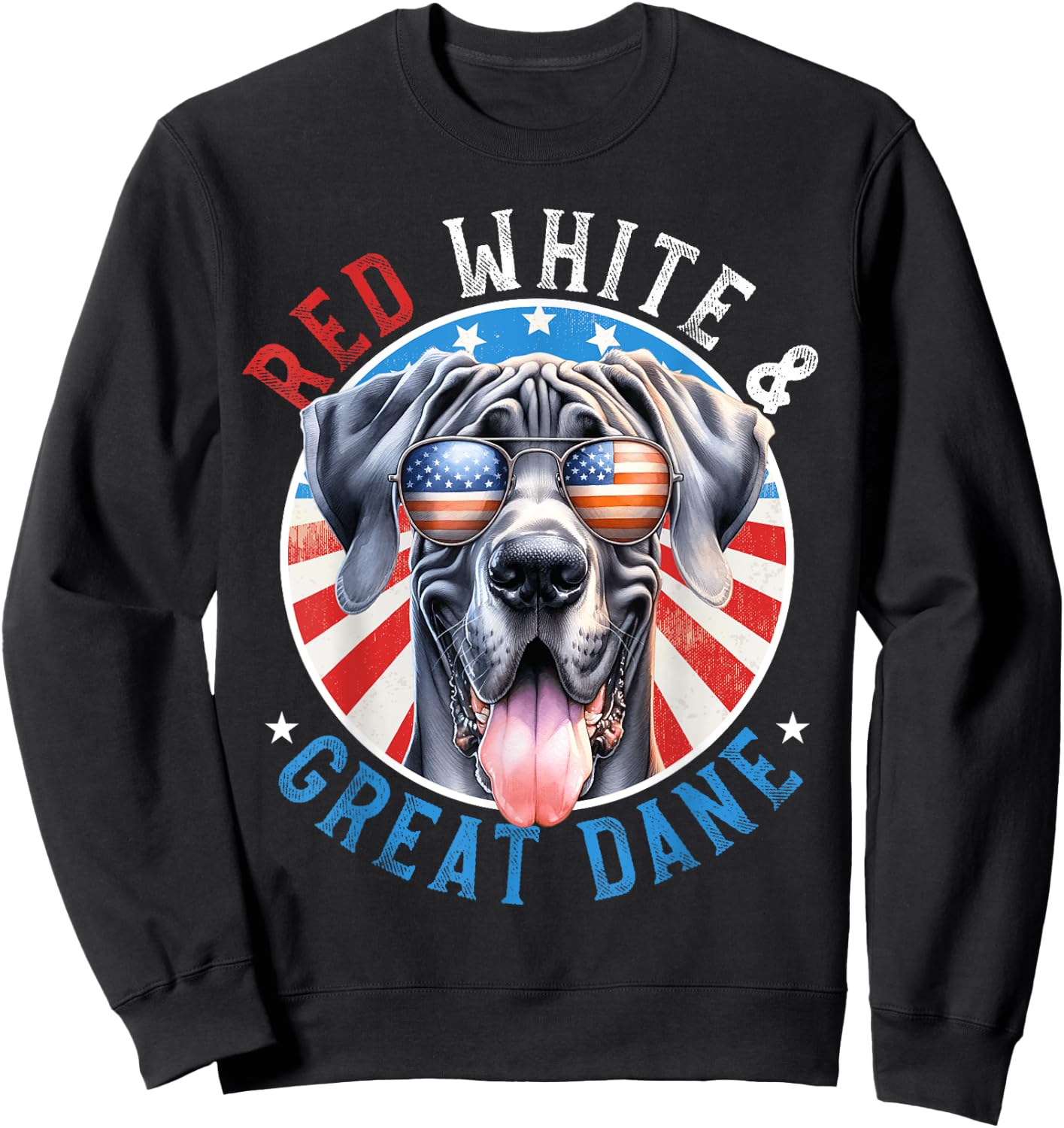 Great Dane Dog 4th of July Red White and Gentle Giant Lovers Sweatshirt - Sweatshirt | Black