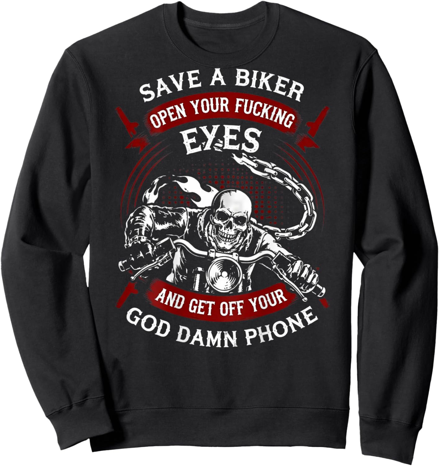 Save A Biker Open Your Eyes Get Off Your Phone (on Back) Sweatshirt - Sweatshirt | Black