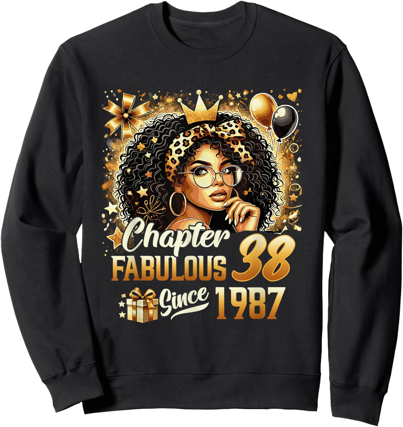 Chapter 38 Fabulous Since 1987 38th Birthday Black Women Sweatshirt - Sweatshirt | Black