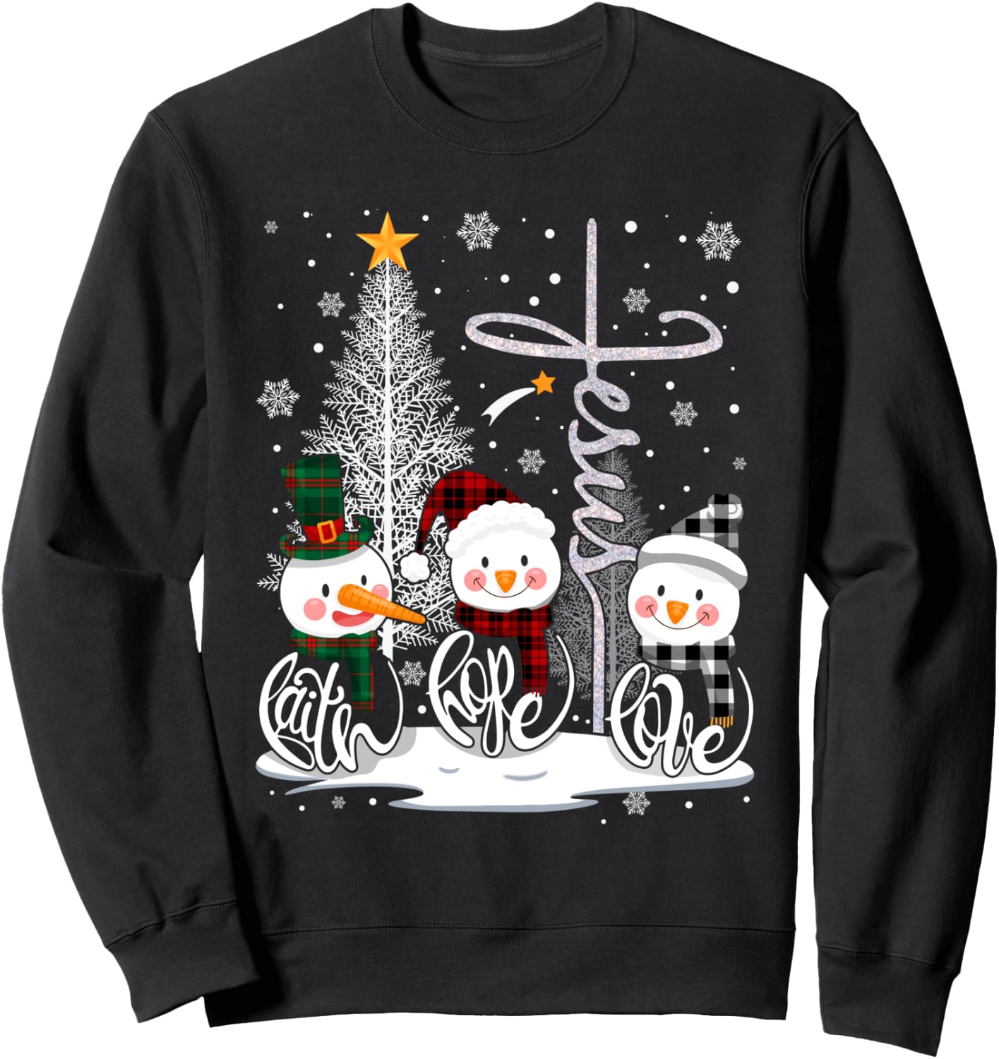 Faith Hope Love Snowman Jesus Christian Tree Christmas Sweatshirt - Sweatshirt | Black