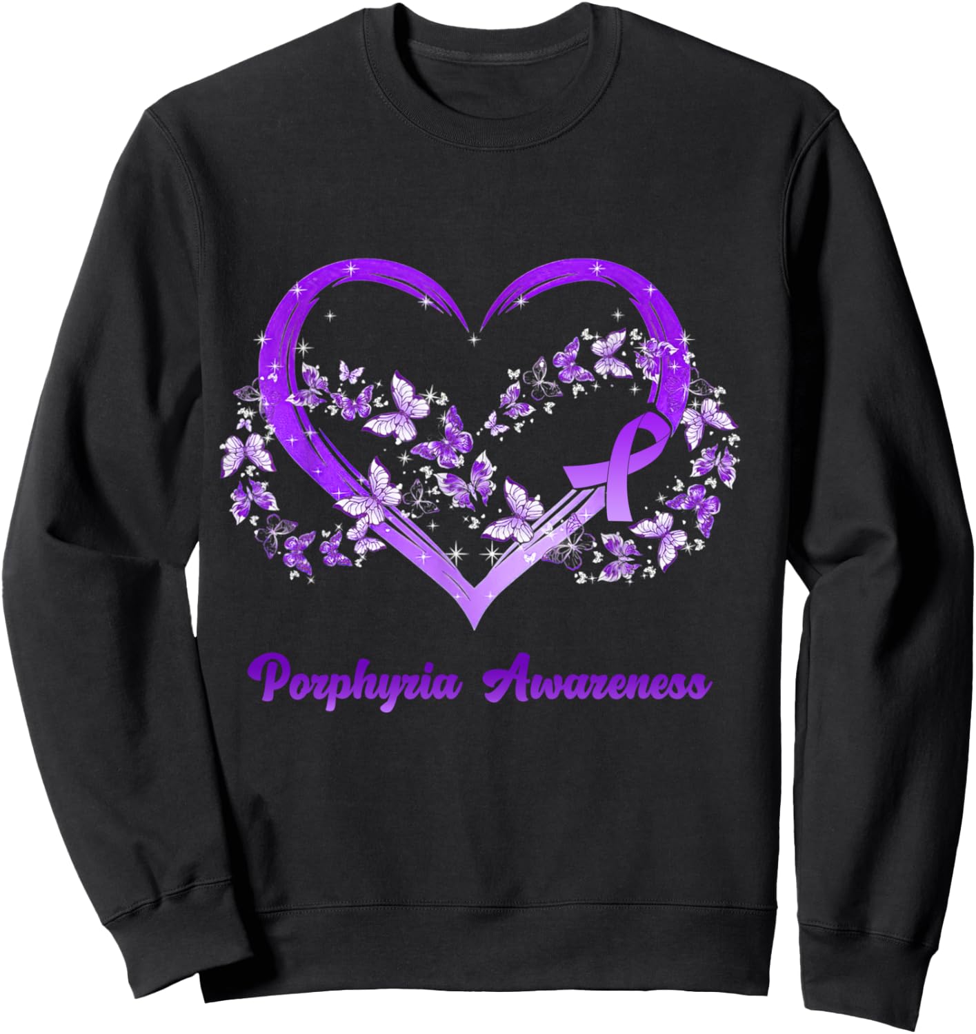 Porphyria Awareness Gifts Sweatshirt - Sweatshirt | Black