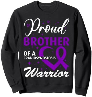 Proud Brother of a Craniosynostosis Warrior Sweatshirt - Sweatshirt | Black