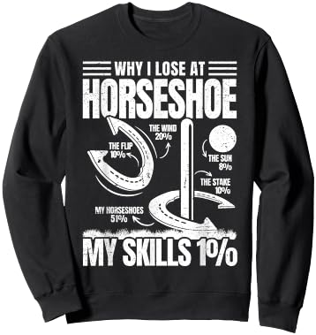 Why I Lose at Horseshoe Funny Throwing Horseshoe Pitching Sweatshirt - Sweatshirt | Black