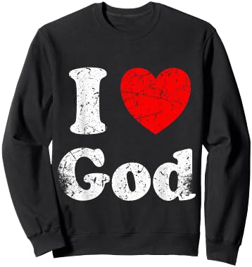 I Love God Graphic Sweatshirt - Sweatshirt | Black