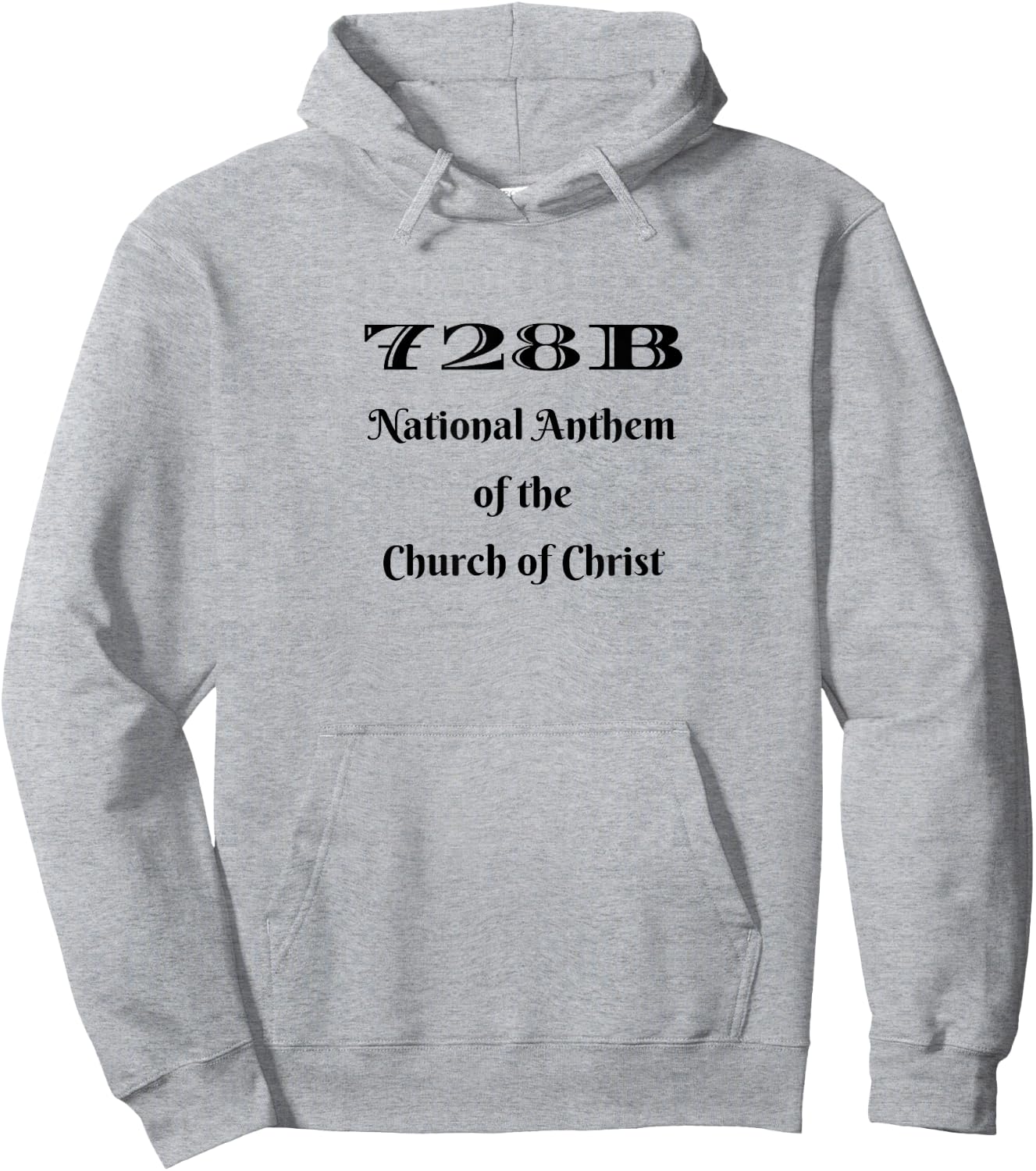 728B National Anthem of the Church of Christ Hoodie - Hoodie | Ash