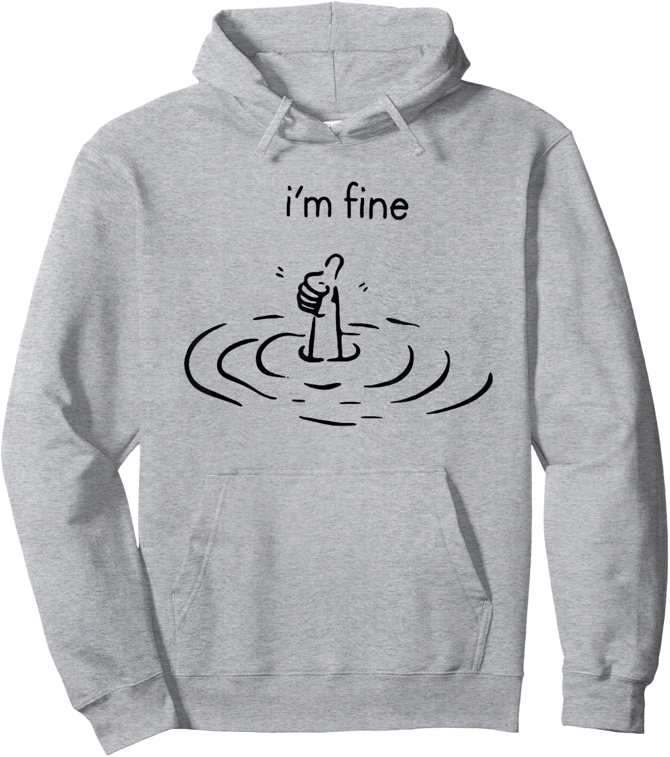 I'm Fine Hoodie - Hoodie | Ash