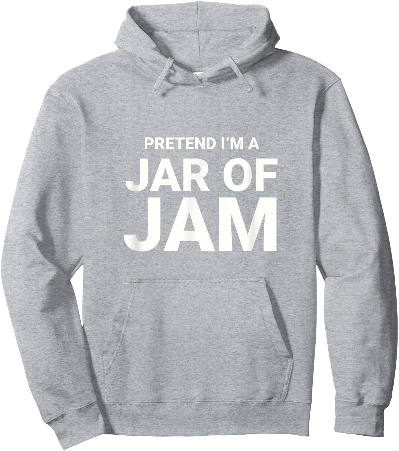 Pretend I’m A Jar of Jam, Jelly easy funny halloween costume Hoodie - Hoodie | Ash
