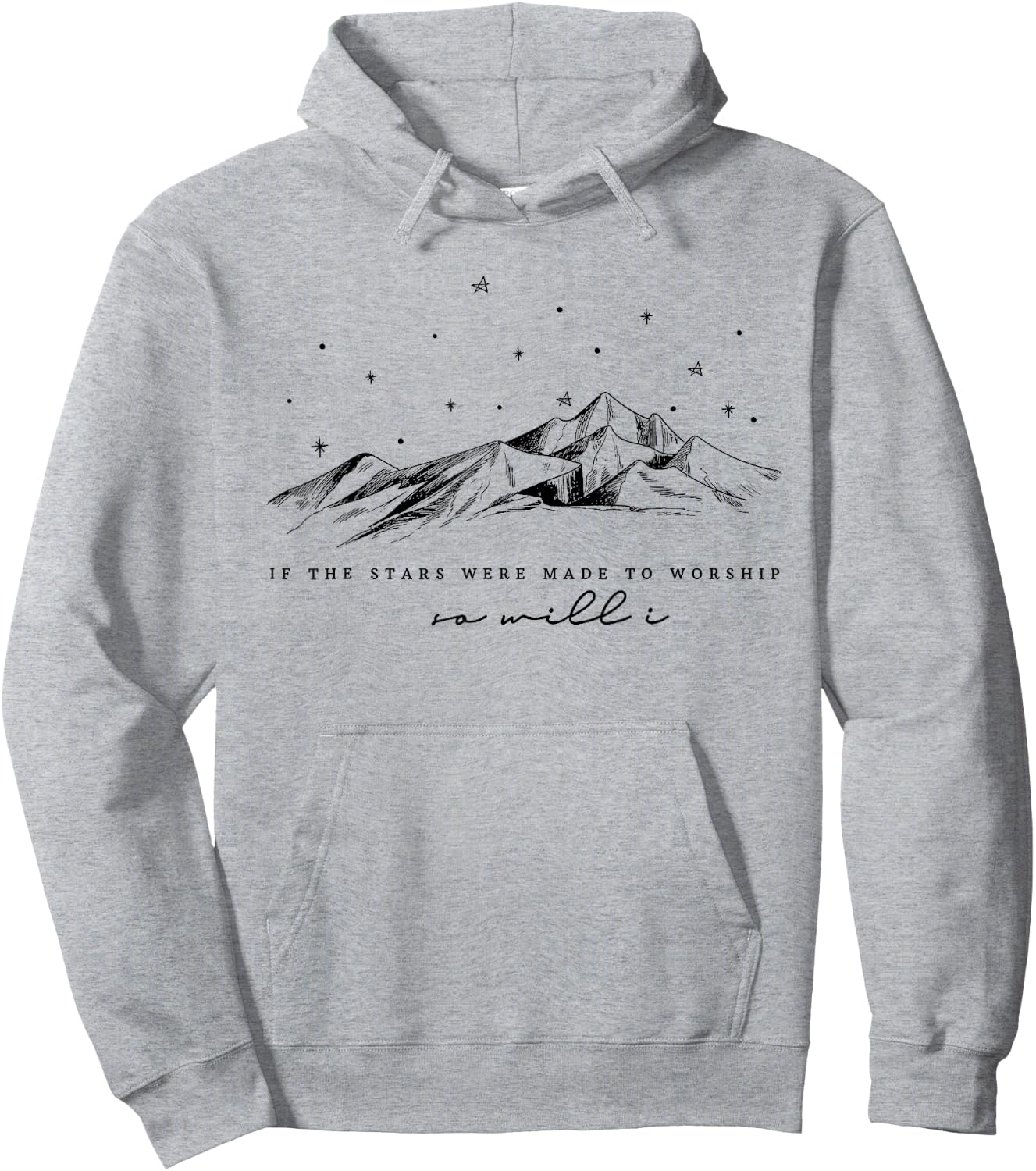 Funny If The Stars Were Made To Worship Women Christian Hoodie - Hoodie | Ash